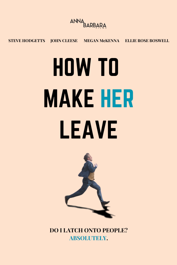 How to make her leave